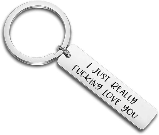 FUTOP I Just Really Fucking Love You Keychain for Boyfriend, Girlfriend Long Distance Gift